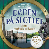 Døden på slottet av Sofia Rutbäck Eriksson (Nedlastbar lydbok)