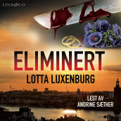 Eliminert av Lotta Luxenburg (Nedlastbar lydbok)