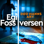 Død manns arv av Egil Foss Iversen (Nedlastbar lydbok)